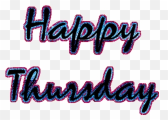 Happy Thursday Glitter - Gif Transparent png