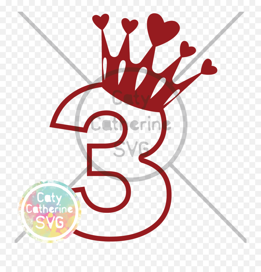 3 Three Years Old Birthday Heart Crown - Birthday Princess Svg Free Png,Heart Crown Png
