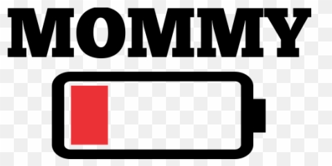 Low Battery Mommy - png