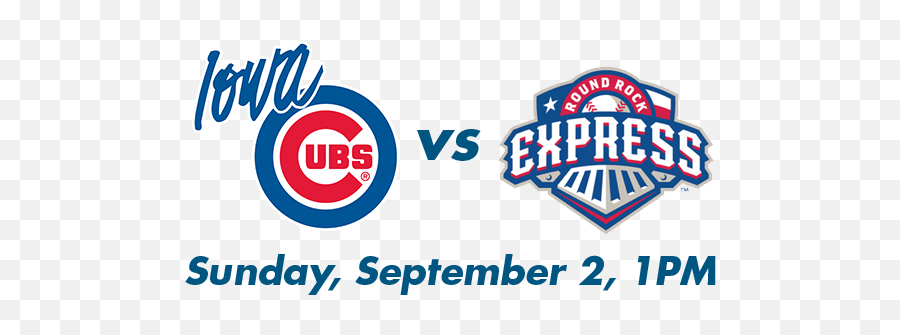 Iowa Cubs Vs Round Rock Express Dmarc United - Chicago Cubs Png,Cubs Png
