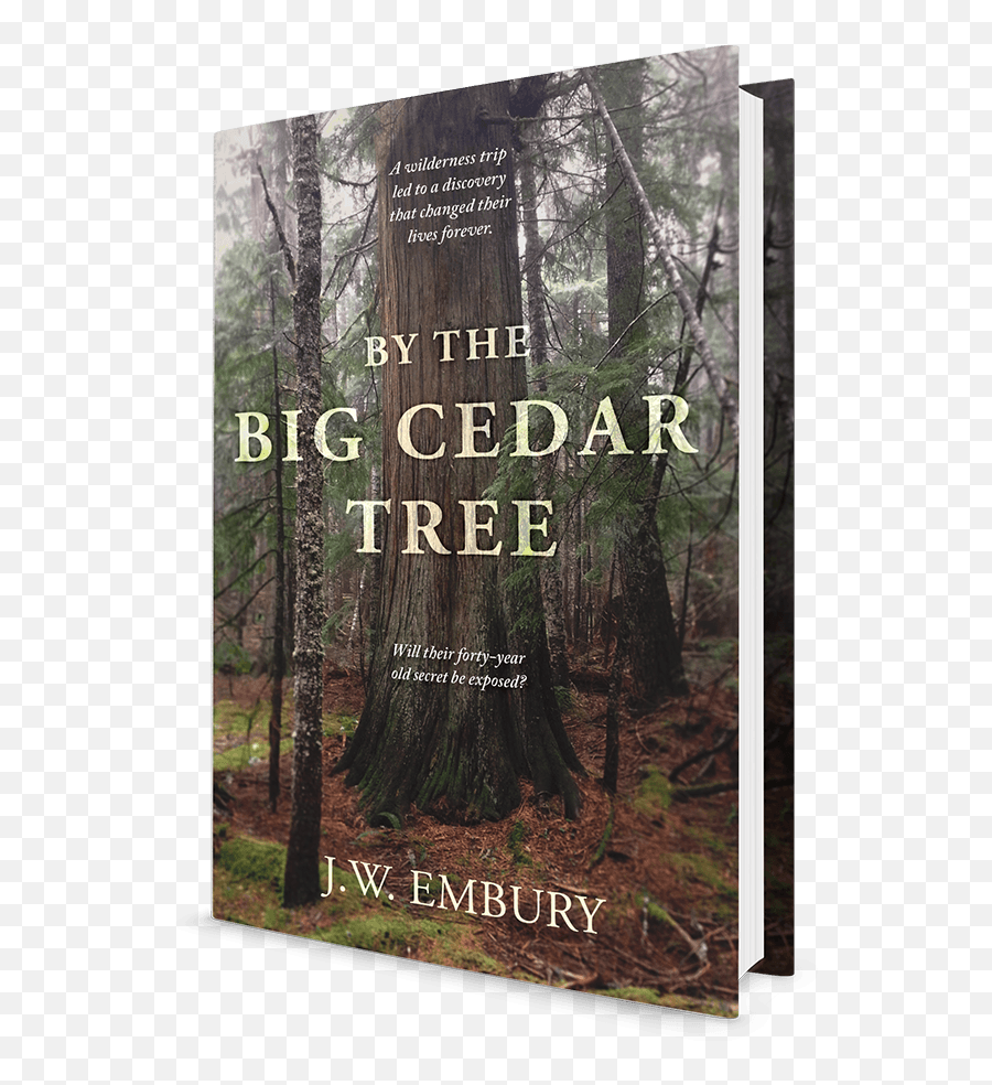 Order Now - By The Big Cedar A Wilderness Trip Led To A Discovery That Changed Their Lives Will Their Old Secret Be Png,Cedar Tree Png