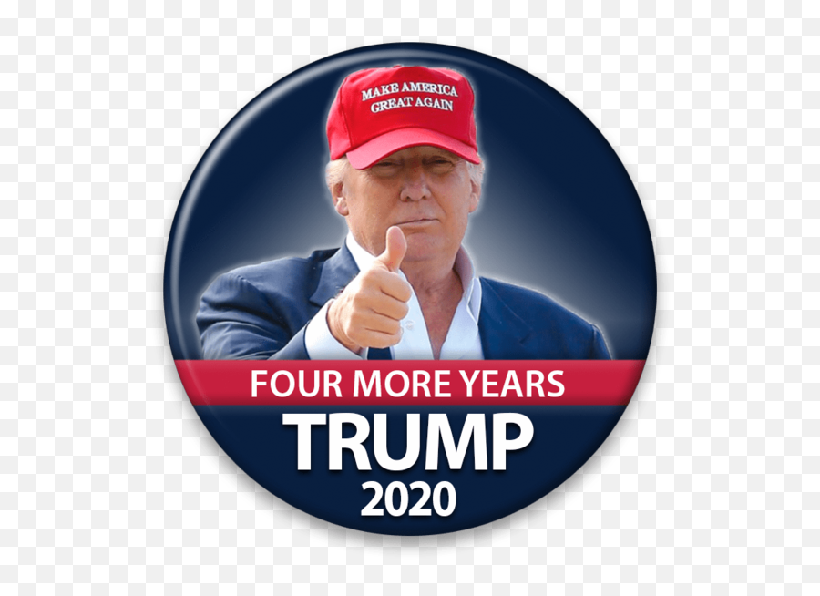 Trump Four More Years Campaign Pinback Button Dt - 258 Donald Trump Make America Great Again Png,Make America Great Again Hat Transparent