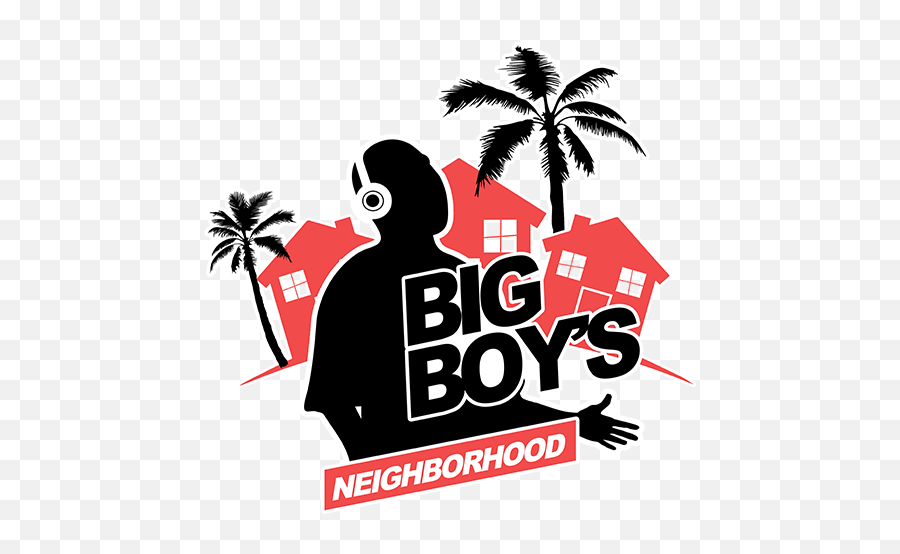Big Boys Neighborhood - Big Neighborhood Radio Logo Png,The Neighbourhood Logo