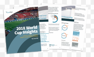 Geopoll World Cup Report - Flyer Png,World Cup 2018 Png