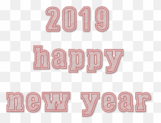 Happy New Year 2019 Transparent - Carmine png
