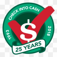 Check Into Cash Announces 25th Anniversary Newswire - Check Into Cash Logo Png,25th Anniversary Logo
