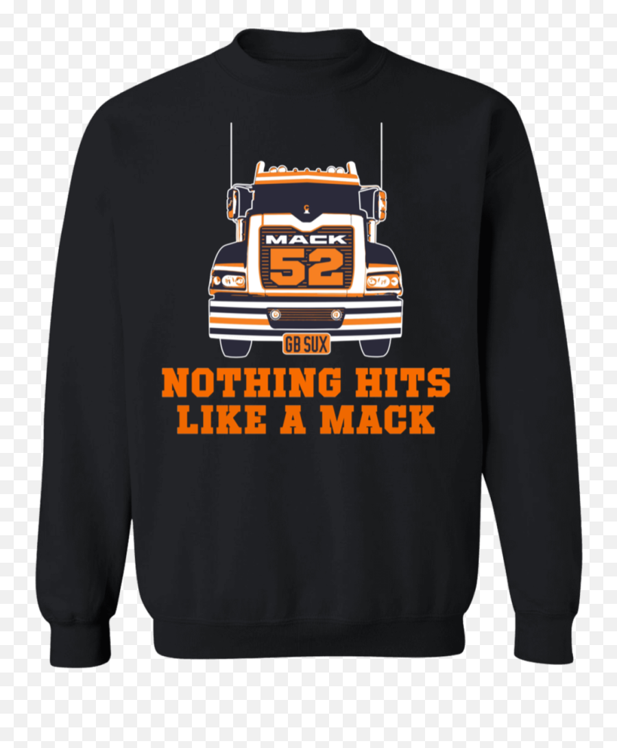 Nothing Hits Like A Mack Truck Khalil - Long Sleeve Png,Khalil Mack Png