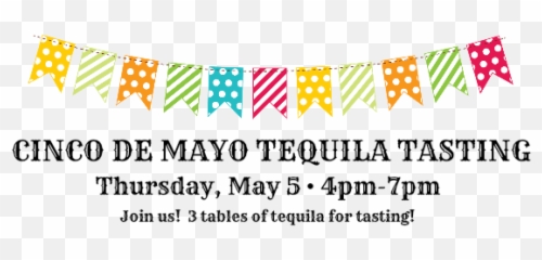 Cinco De Mayo Tequila Tasting - Banner Png,Cinco De Mayo Png