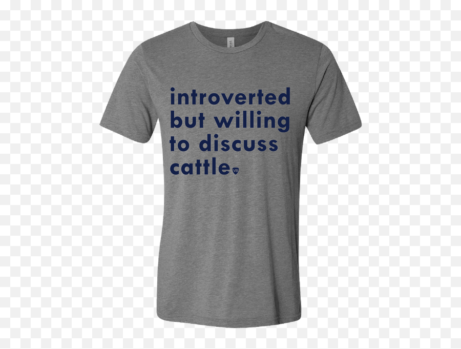 Introverted But Willing To Discuss Cattle V8 Tee - Short Sleeve Png,Introvert Icon