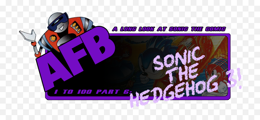 Af Blog A Long Look - 100 Part 6 Sonic Language Png,Sonic The Hedgehog 3 Logo