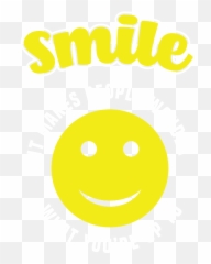 Smile It Makes People Wonder What Youre Up To Full Of - Happy png