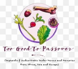 My Cookbooks Too Good Passover - Too Good Seder Menus And Memories From Asia png