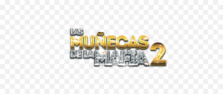 The Mafia Dolls 2 - Muñecas De La Mafia 2 Logo Png,Mafia Logo