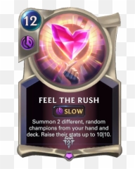 Feel The Rush - Decks of Runeterra Lor png