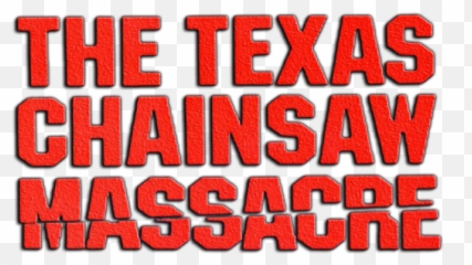 Texas Chainsaw Massacre Logo - Transparent png