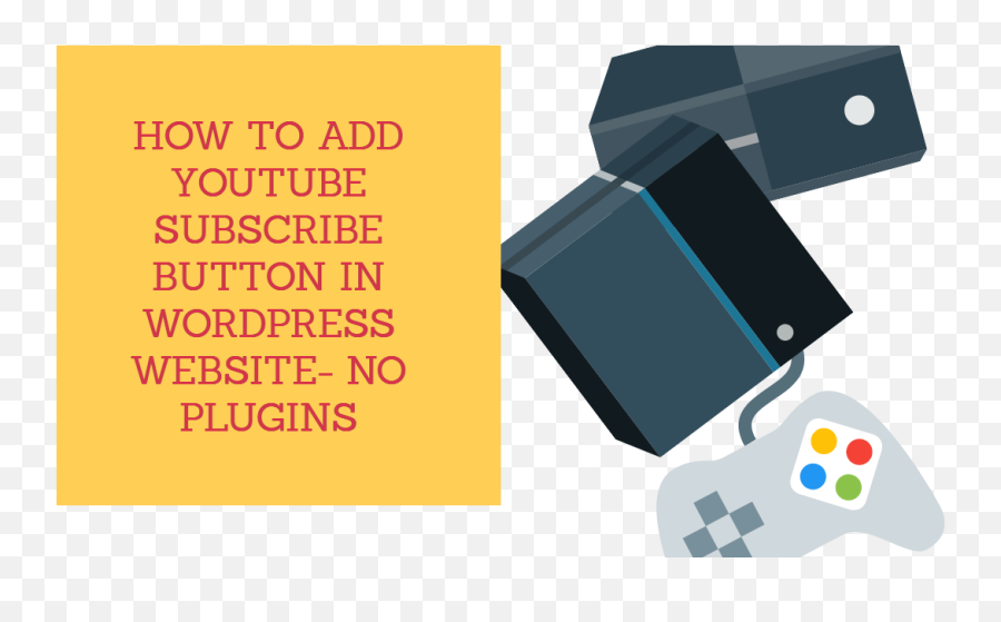 How To Add Youtube Subscribe Button In Wordpress Website - No Graphic Design Png,Subscribe Button Png