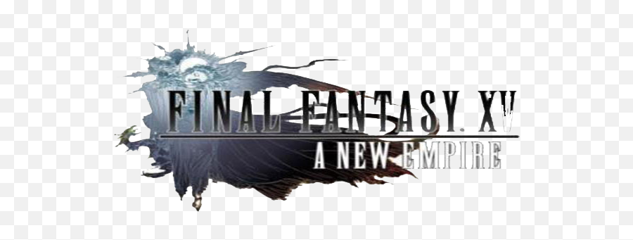 Final Fantasy Xv A New Empire Hack - Final Fantasy Xv Episode Duscae Png,Final Fantasy 15 Logo