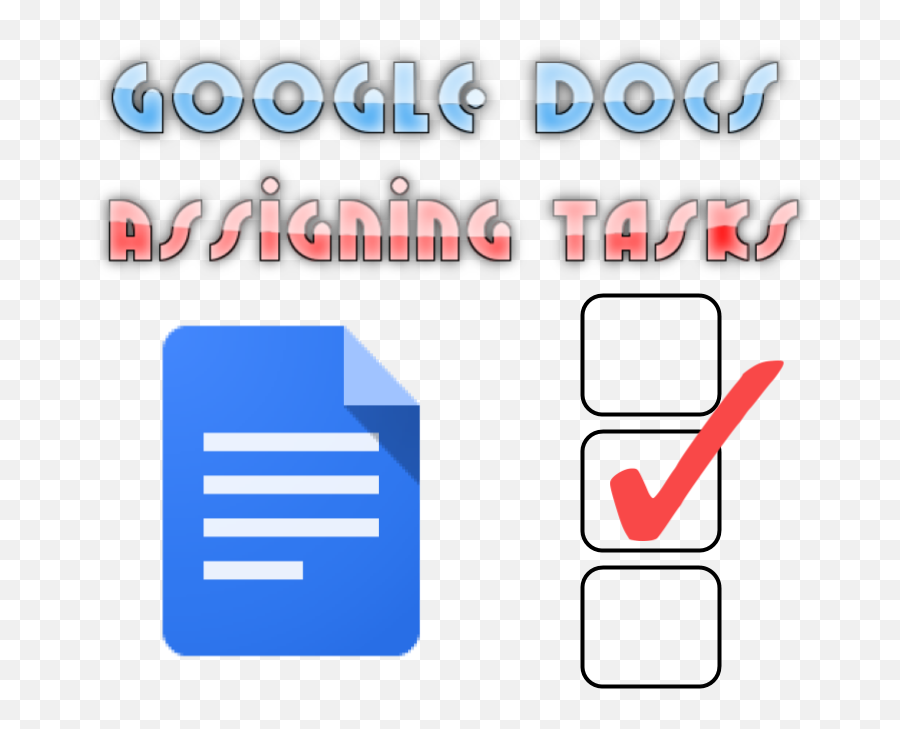 Download Hd Google Docs Assigning Tasks - February 21 Png,Google Docs Png