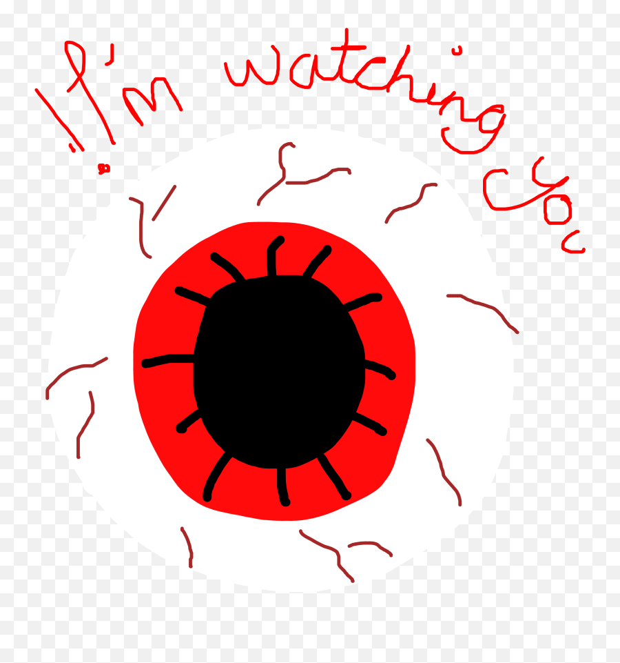 Im Watching You Eye Creepy - Covid 19 Logo Clipart Png,Creepy Eyes Transparent