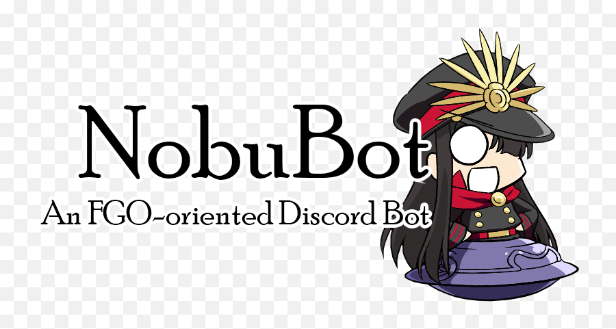 Nobubot - An Fgooriented Discord Bot Png,Discord Bot Logo