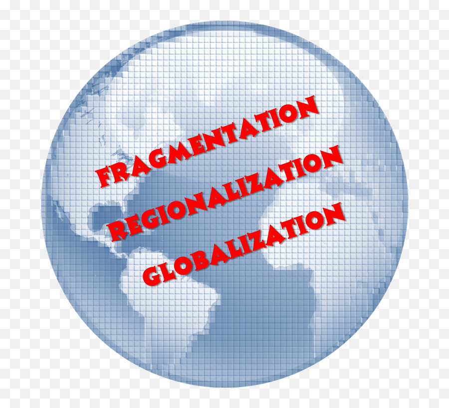 Fragmentation And Regionalization Are Changing Globalization - Circle Png,Globalization Png