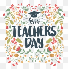 Happy Teachers Day Png Transparent - Happy Teachers Day Png,Teachers Png