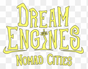 Dream Engines Nomad Cities Patch Notes - Logo png