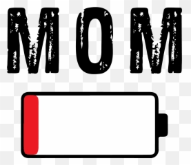 Mom - LOW BATTERY Clip Art png