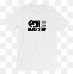 Bullet Bill Never Stop - Shortsleeve Unisex Tshirt T Shirts For Math Teachers Png,Bullet Bill Png