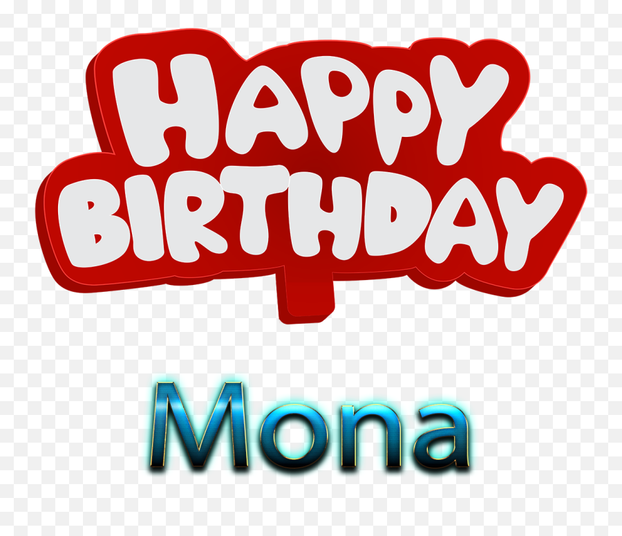 Mona 3d Letter Png Name - Happy Birthday With Name Muhammad,Letter A Png