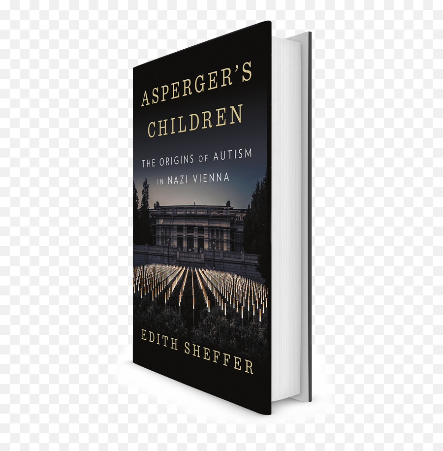 Edith Sheffer Aspergeru0027s Childrenthe Origins Of Autism In - Children The Origins Of Autism In Nazi Vienna Png,Hitler Face Png
