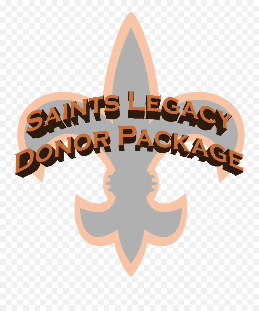 Saints Legacy Donor Package 75000 And Up - Emblem Png,Saints Logo Png