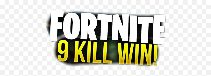 Fortnite Win Con 9 Kills Sticker - Fortnite Kill Logo Png 9,Fortnite Win Png