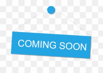 Coming Soon - Coming Soon Png Transparent Blue,Coming Soon Png