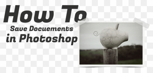How To Save Documents In Photoshop - Parker Photographic Payment System png
