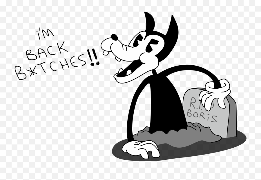 We Livinu0027png I Canu0027t Believe Boris Is Isnu0027t Fucking Dead - Cartoon,Bendy Png