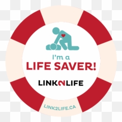 Iu0027m A Life Saver Link2lifeca Logo Link2life Emergency - Circle Png,Life Saver Png