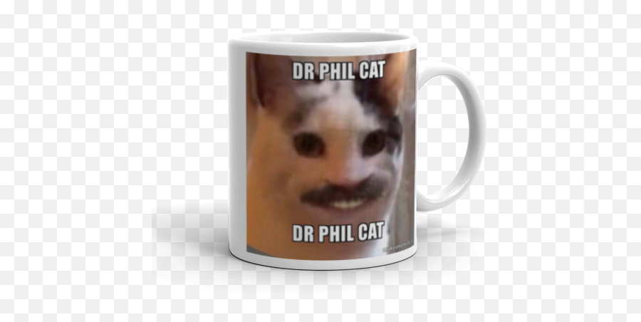 Dr Phil Cat Make A Meme - Coffee Cup Png,Dr Phil Png