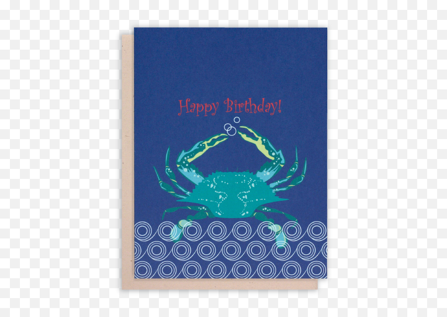 Happy Birthday Crab Card Blue - Maryland Crabs Happy Birthday Png,Blue Crab Png