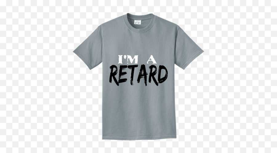 Retard Tshirt Design Custom Neon T - Im A Retard Shirt Png,Retard Png