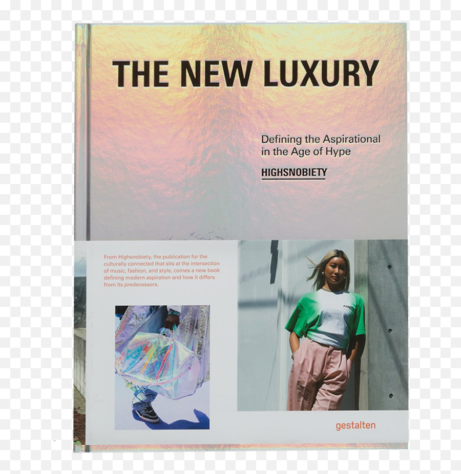Gestalten The New Luxury - Highsnobiety The New Luxury Png,Highsnobiety Logo