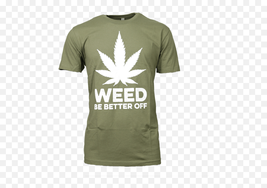 Military Green Short Sleeve T - Weed Be Better Off Png,Leaf Logo