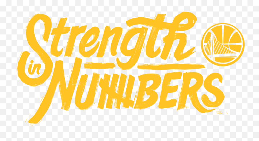 Strength In Numbers Golden State Warriors - Golden State Warriors Strength In Numbers Png,Warriors Logo Png