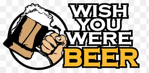Wish You Were Beer - Beer Png,Wish Logo Png