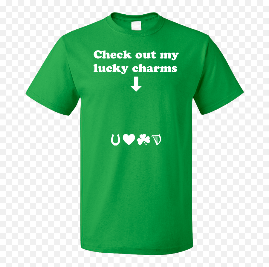 Check Out My Lucky Charms - St Patricku0027s Day Raunchy Party Tshirt Png,Lucky Charms Logo