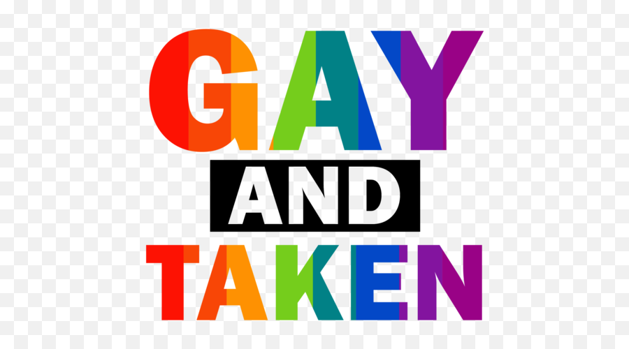 Gay And Taken - Gay Pride Tshirt Language Png,Gay Pride Icon