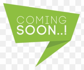 Transparent Png - Coming Soon Png Green,Coming Soon Png