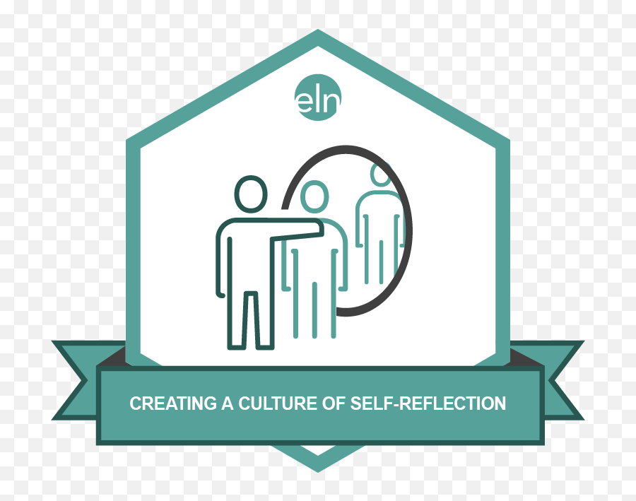 Creating A Culture Of Self - Reflection Ed Leaders Network Eln Effective Instruction Png,Reflection Icon