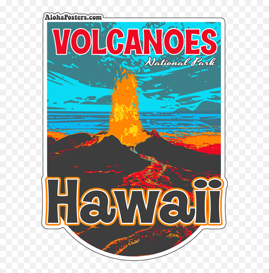 Volcanoes National Park Sticker U2014 Alohaposterscom Png Volcano