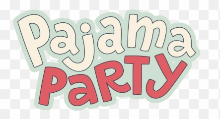 Holiday Clipart Pajama Party - Pajama Party Text Png,Holiday Party Png